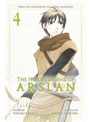 cover image of The Heroic Legend of Arslan, Volume 4